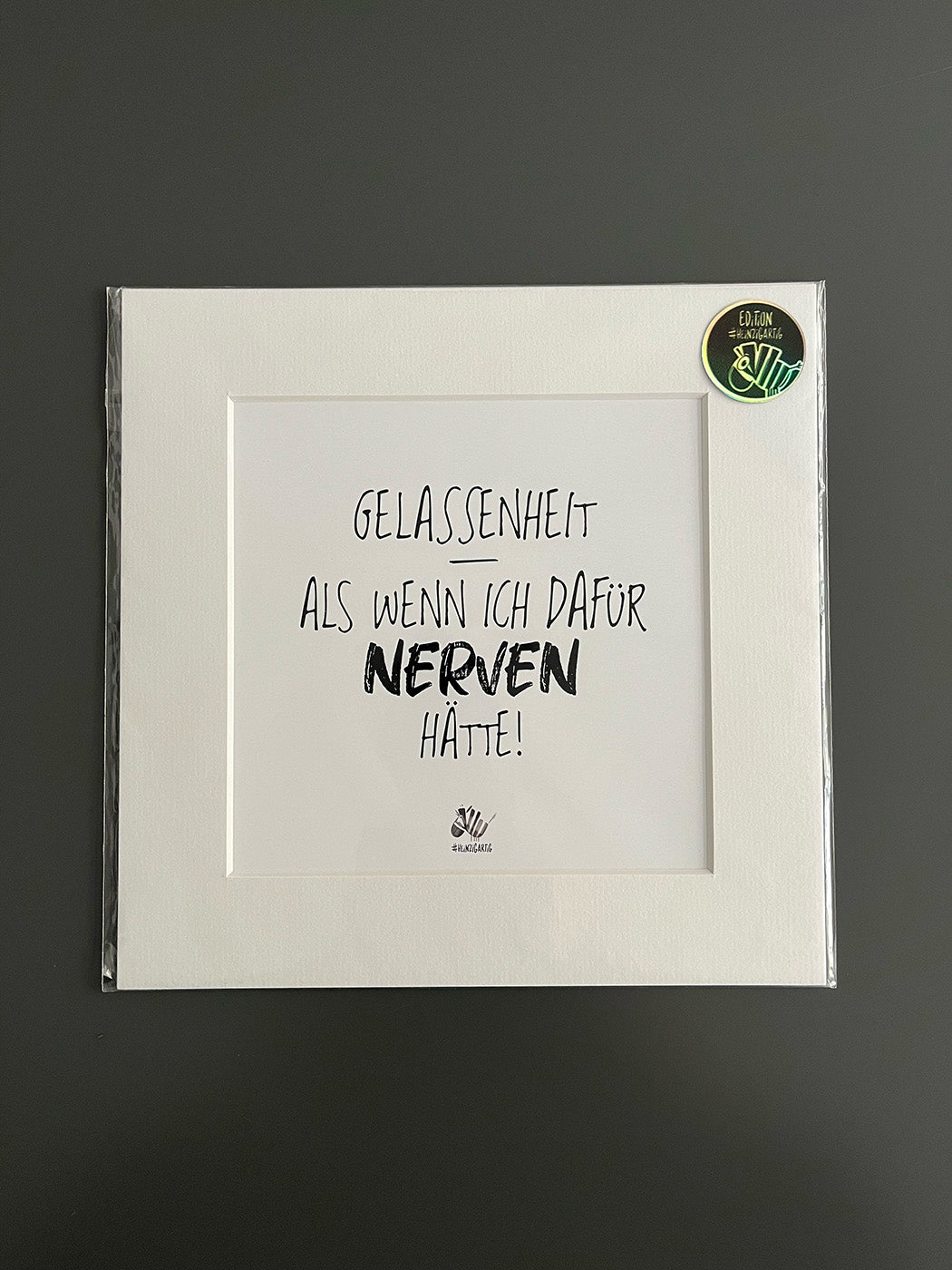 Bild "Gelassenheit - Als wenn ich dafür Nerven hätte."