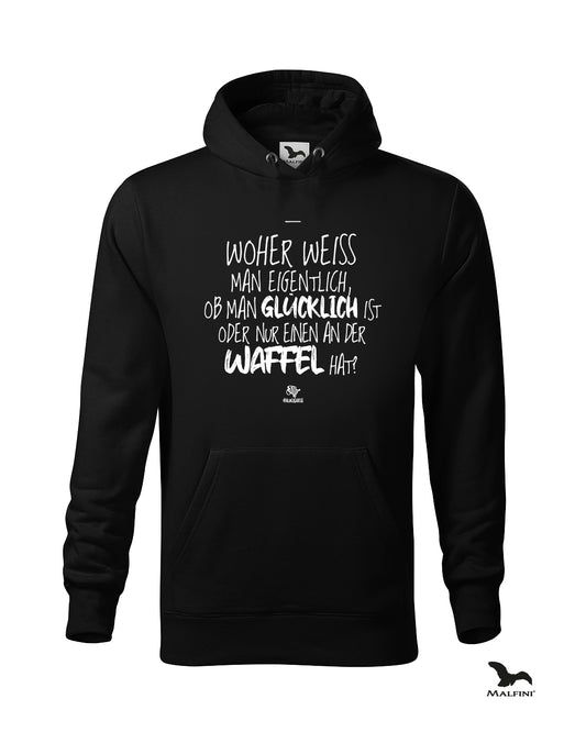 Schwarzer #heinzigartig Hoodie mit Spruchaufdruck: "Woher weiss man eigentlich, ob man glücklich ist oder nur einen an der Waffel hat?"