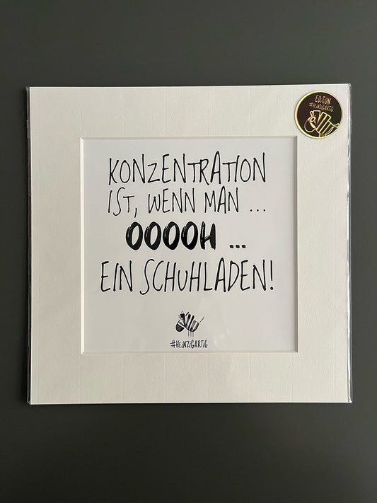 Bild "Konzentration ist, wenn man..."